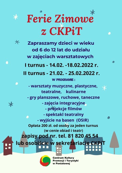 Niebieski plakat w śnieżynki. Z czerwonym napisem "Ferie zimowe z CKPiT". Poniżej informacje dotyczące zajęć warsztatowych.