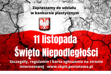 białoczerwona grafika z godłem Polski, duży napis 11 Listopada Święto Niepodległości , informacje o konkursie plastycznym
