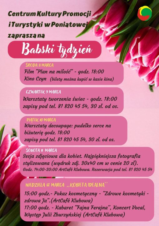 Plakat w różowym kolorze w tulipanami zapraszający na babski tydzień w CKPiT, zawiera informacje o zajęciach