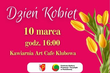 różowa grafika z żółtymi tulipanami, biały duży napis dzień kobiet, 10 marca godz. 16:00 kawiarnia art cafe klubowa, logo ckpit, herb gminy poniatowa